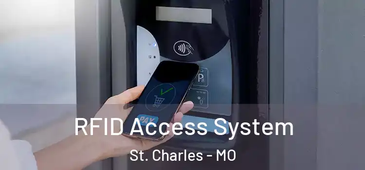 RFID Access System St. Charles - MO