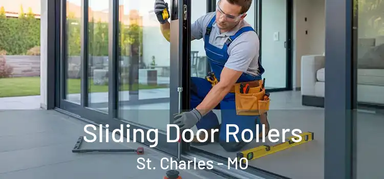 Sliding Door Rollers St. Charles - MO